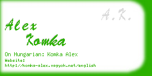 alex komka business card